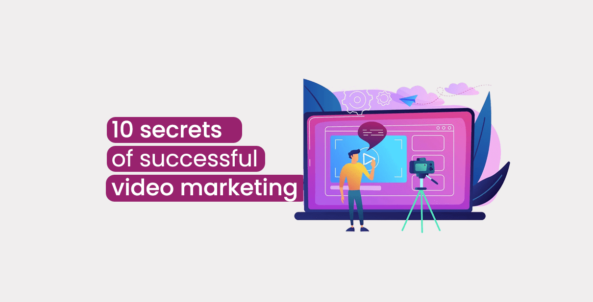10 secrets of successful video marketing - infonits